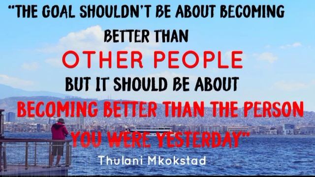 Compete with the person you were yesterday - Thulani Mkokstad смотреть онлайн