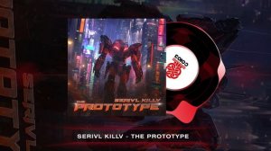 SERIVL KILLV - The Prototype (2024)