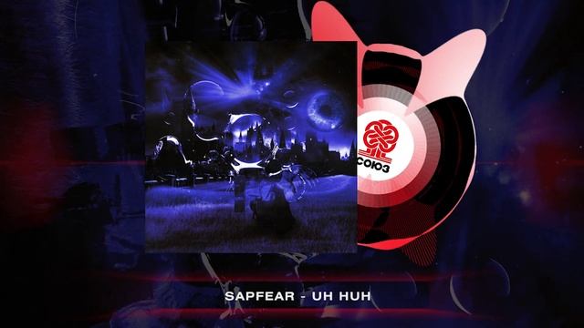 SAPFEAR - Uh Huh (2024)