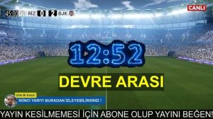 BEŞİKTAŞ RİZESPOR MAÇI CANLI İZLE