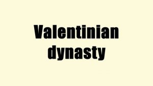 Valentinian dynasty