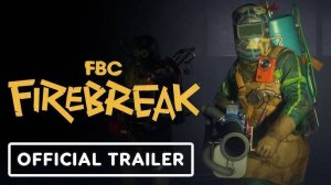 FBC: Firebreak