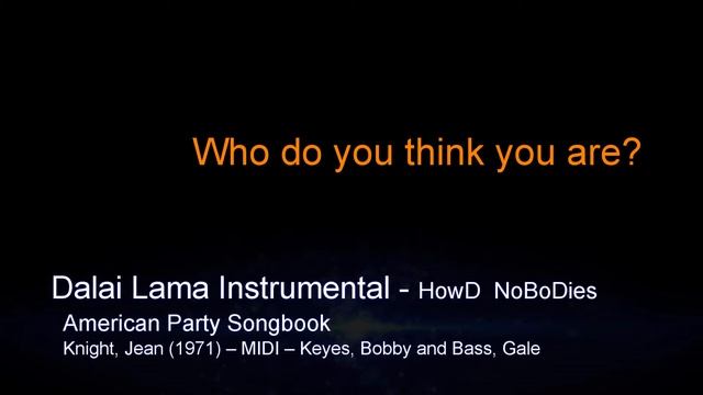 AMERICAN PARTY SONGBOOK - SEE NEW UPDATED Dalai Lama Karaoke - HowD NoBoDies смотреть онлайн