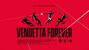 Vendetta Forever