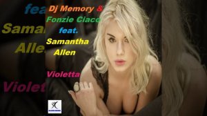 Violetta (feat. Samantha Allen) (Dj Alf Radio Edit)