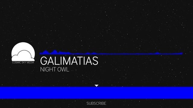 [Chill] Galimatias - Night Owl