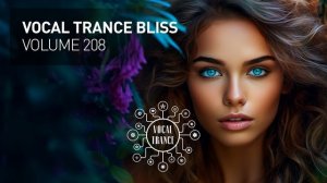 Vocal Trance Bliss Vol. 208