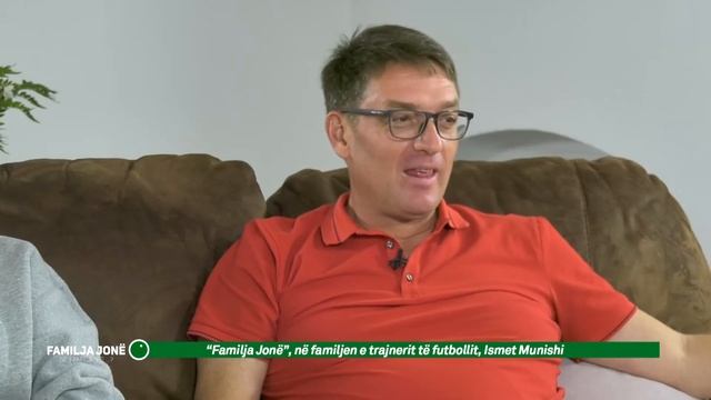 Familja Jonë - Jeta private e ajo publike e trajnerit Ismet Munishi - 15.11.2020 смотреть онлайн