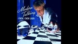 Modern Talking-Cheri Cheri Lady Instrumental Cover Mix