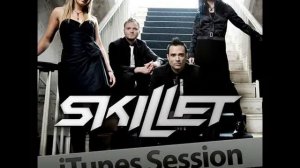 Skillet - Awake And Alive (iTunes Session Version)