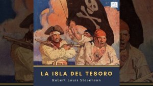 Parte II, Capítulo VII.6 & Parte II, Capítulo VIII.1 - la Isla del Tesoro