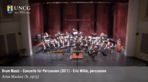 "Drum Music" by John Mackey, Performed by Eric Willie and the UNCG Wind Ensemble