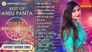 Best Nepali Song 2081/2024 | Anju Panta | Non-Stop Hit Nepali Adhunik Songs Collection Kastup Panta