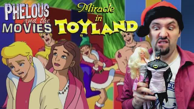 Miracle in Toyland (Phelous)