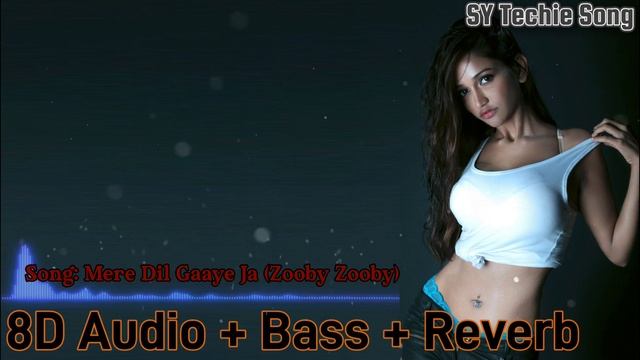 Mere Dil Gaaye Ja (Zooby Zooby) - 8D Audio+Bass | Dhokha | R. Madhavan Khushalii K|Tanishk Kumaar смотреть онлайн