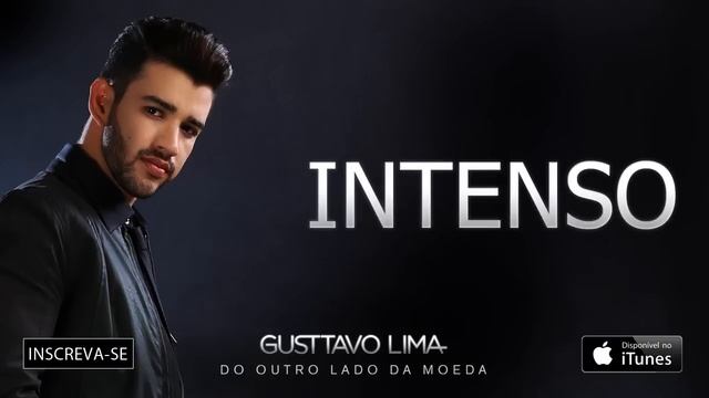 Gusttavo Lima - Intenso - (Áudio Oficial) смотреть онлайн