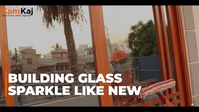 Window / Glass Cleaning Service By Kam Kaj