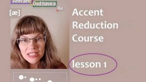 Accent Reduction_lesson1.