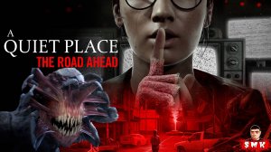 НЕ ШУМИ!ИГРА ПО МОТИВАМ ФИЛЬМА "ТИХОЕ МЕСТО".A QUIET PLACE: THE ROAD AHEAD ПРОХОЖДЕНИЕ НА РУССКОМ #1