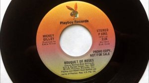 Bouquet Of Roses , Mickey Gilley , 1975