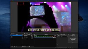 Audio Spectrum Effect OBS Studio for Mac User | Spectralizer obs