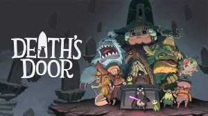 Прохождение Death's Door - Часть 1