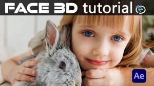 Работа с плагином для создания 3D-портретов.  Face 3D - Tutoria ! 100% After Effects (На Русском)