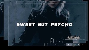 Sweet but psycho - Ava Max || slowed + studio version
