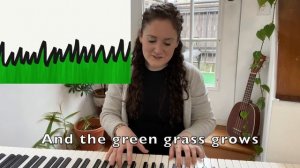 The Green Grass Grows All Around