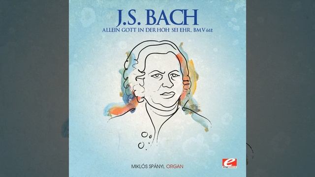 Allein Gott in der Höh' sei Ehr, BMV 662 смотреть онлайн