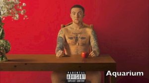 Mac Miller - Aquarium (Watching Movies with the Sound Off)