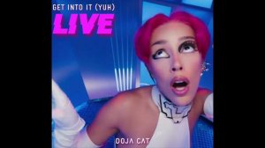 Doja Cat - Live - Get Into It (Yuh) | ENHANCED AUDIO
