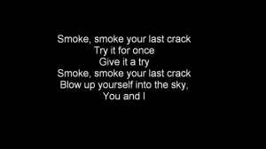 Green Day Parody - Smoke Your Last Crack (Made by jonf11andre)