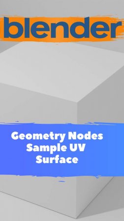 Короче говоря начал изучать ГеометриНодс -Blender -Mesh-Sample UV Surface Часть1/Уроки Blender