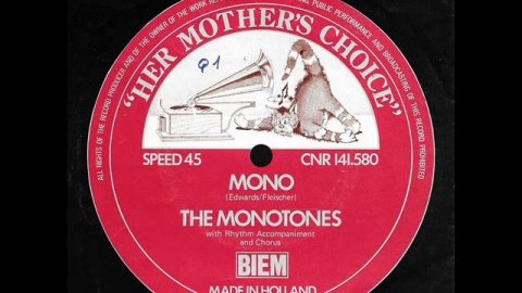 Mono / The Monotones.