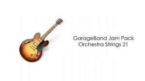 GarageBand Jam Pack - Orchestra Strings 21