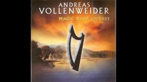Andreas Vollenweider mix - Magic Harp Joyrney