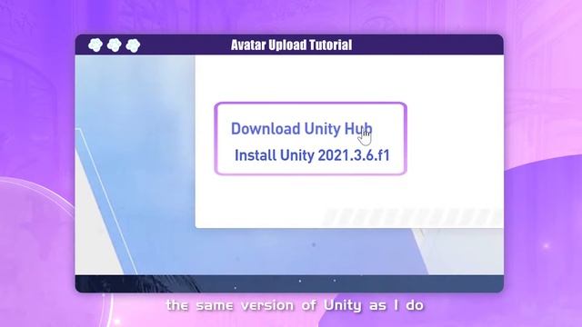 Section 2: Download and Installation: Unity and ParaSpace SDK - Avatar Upload Tutorial for Beginner