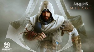 Assassin’s Creed Mirage - Незримые. Начало Игры - прохождение 1