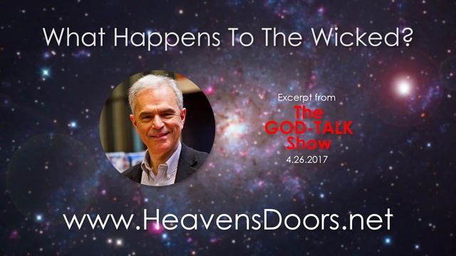 George Sarris on "God Talk" - What Happens To The Wicked? смотреть онлайн