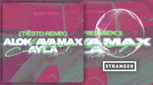 Alok & Ava Max - Car Keys (Tiësto Extended Remix)