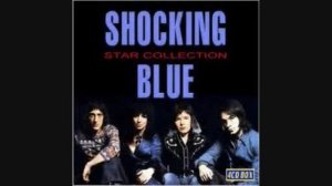 Shocking Blue - Shocking You