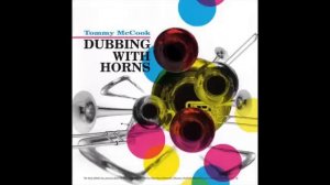 Tommy McCook - Dubbing With Horns