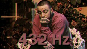 Mac Miller - Woods (432 Hz)
