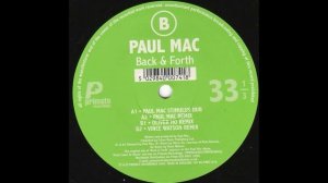 Paul Mac - Back & Forth (Vince Watson Remix) (2003)