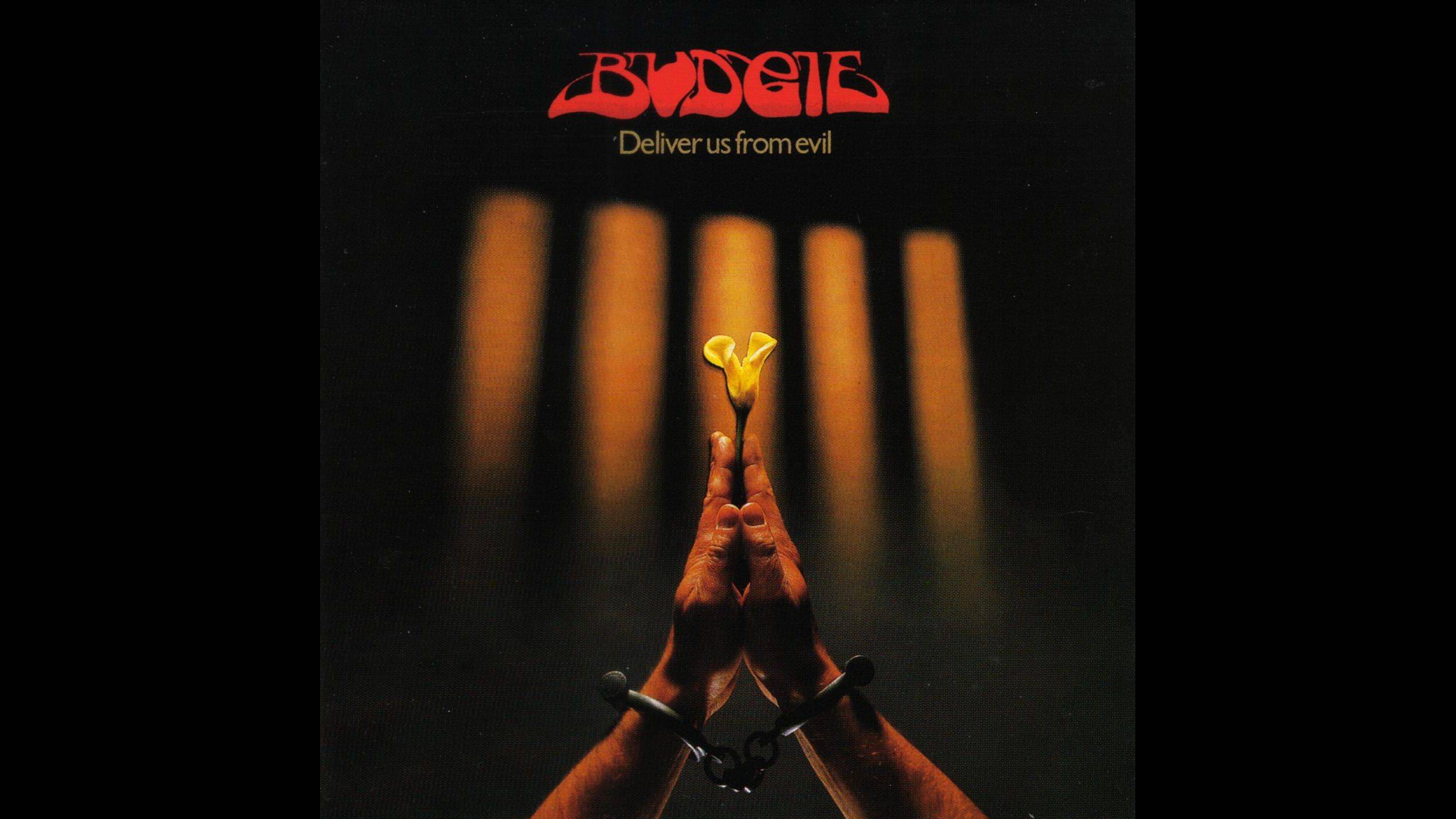 Budgie – Deliver Us From Evil (1982) Full Album