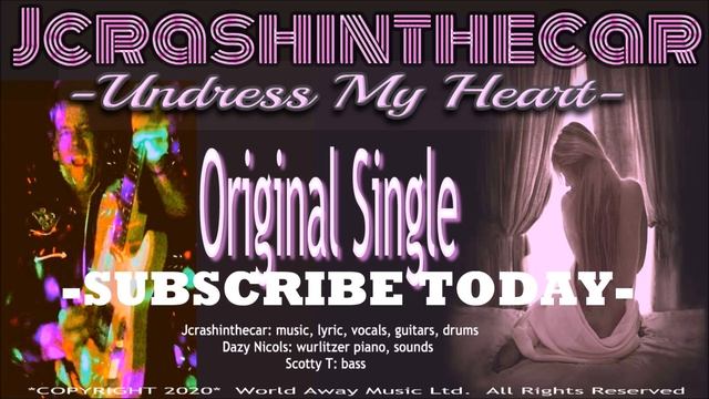 Undress My Heart: Jcrashinthecar- Original Song смотреть онлайн