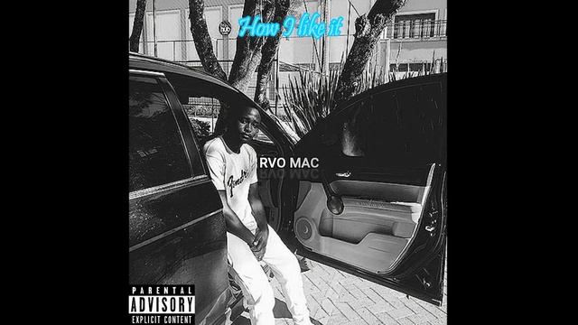 RVO MAC - How I like смотреть онлайн