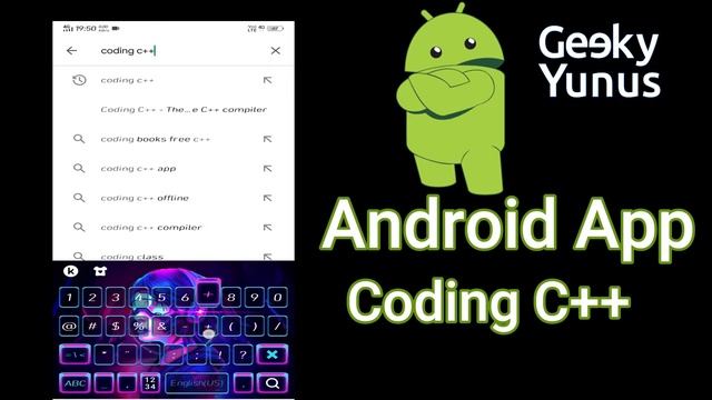 Best Android App for C++ Programming || Programming & Coding Android App | Coding C++ || Geeky Yunu