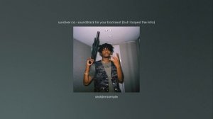 sundiver ca - soundtrack for your backseat (but I looped the intro)